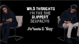 Lyrics Armon amp Trey  Wild Thoughts Im The One Slippery Despacito Mashup [upl. by Ynaffyt]