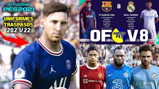 PES 2021 ACTUALIZADO AL 2022  OPTION FILE DEFINITIVO V8  PS4  PS5  PC [upl. by Eanore]