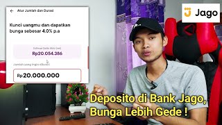 Deposito di Bank Jago Bebas Mau Sampai Kapan [upl. by Berga457]