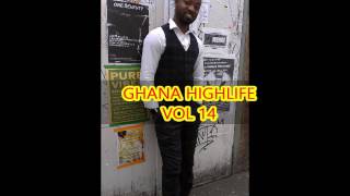 GHANA HIGHLIFE VOL 14 [upl. by Coumas313]