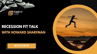 Recession Fit Talk with Howard Sharfman [upl. by Elga]