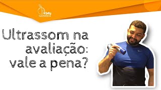 Ultrassom na avaliação física vale a pena [upl. by Gerkman]