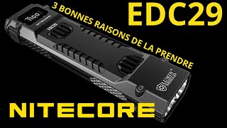 Nitecore EDC29 Retex et surprise [upl. by Johathan864]