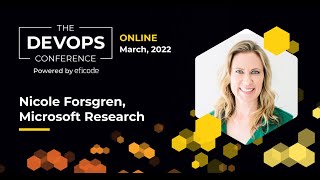 How to make your days better with DevOps  Nicole Forsgren  The DEVOPS Conference 2022 [upl. by Krute]