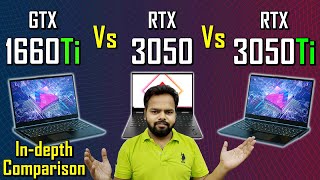 In Depth Comparison of 1660Ti vs 3050  3050 vs 3050Ti  rtx 3050 vs gtx 1660ti [upl. by Llertrac269]