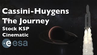 CassiniHuygens The Journey Stock KSP Cinematic [upl. by Archle]