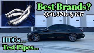 Best Q50  G37  370z Test Pipes and High Flow Cats  My Recommendations [upl. by Harned279]