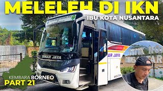 Ep21  WAJIB TONTON SEBELUM PINDAH IKN‼️Trip SINAR JAYA Balikpapan  IKN Ibu Kota Nusantara Part2 [upl. by Irem]