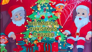 THE MAGICAL CHRISTMAS COBWEB 🎄 🕸️ By LilaAnn Gray [upl. by Aihtebat]