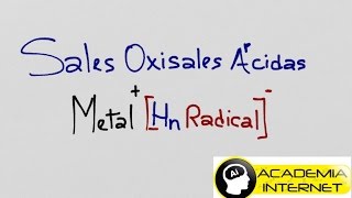 Sales Oxisales Acidas [upl. by Eiuqnimod]