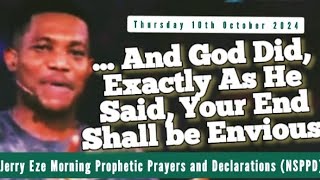 NSPPD LIVE TODAY 10 OCTOBER 2024  JERRY EZE PROPHETIC DECLARATIONS  WATCH THURSDAY MORNING PRAYERS [upl. by Cedell]