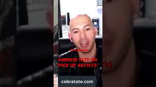 ANDREW TATE ON “PICK UP ARTISTS” [upl. by Neyud993]