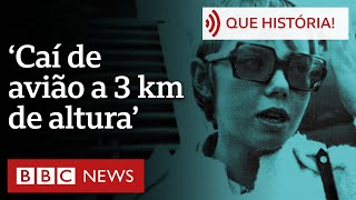 A mulher que caiu de avião destruído por raio a 3 km de altura [upl. by Akerue311]