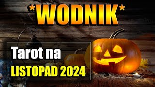 🎃WODNIK TAROT LISTOPAD 2024🎃 [upl. by Hsepid]