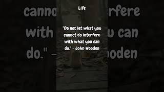 What Can You Do  John Wooden [upl. by Claudius]