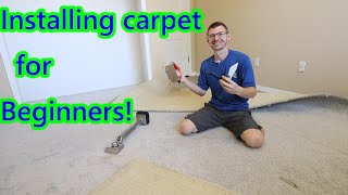 HOWTO INSTALL CARPET FOR BEGINNERS DIY carpet install and tools [upl. by Drarej]