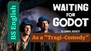 Waiting for Godot As a quotTragiComedyquot [upl. by Ceevah]