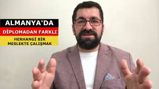 Almanyada Alan Dışı Çalışmak  Diplomanızdan farklı Alanda Çalışmak  Kimler Nasıl Çalışabilir [upl. by Deland]