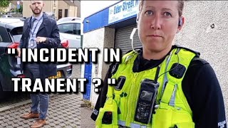 WHATS HAPPENED IN TRANENT 1472024 UNKNOWN INCIDENT  pinac police scotland audit DJAUDITS [upl. by High]