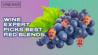 Sommelier Reviews 7 of the BEST Red Blend Wines  Buy This Booze [upl. by Ebaj974]