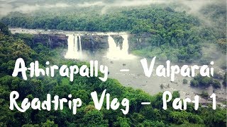 Athirapally waterfall  Trip to Valparai  Vlog by Benjamin [upl. by York]