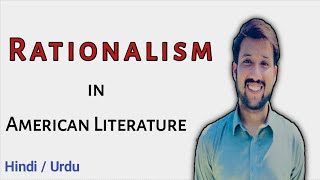 Rationalism in American Literature  Movements in American Literature [upl. by Atnoled504]