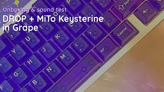 Unboxing DROP  MiTo Keysterine keycaps in Grape \\ feat Gateron CJ \\ sound test [upl. by Allveta]