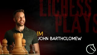 IM John Bartholomew Lichess Plays January 15 2023 [upl. by Heddie]