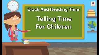 Clock And Reading Time  Mathematics Grade 1  Periwinkle [upl. by Irej]