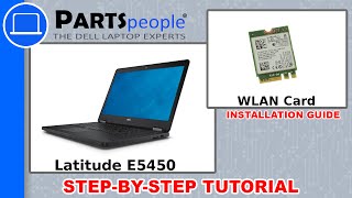 Dell Latitude E5450 Wireless WLAN Card Replacement Video Tutorial [upl. by Fayette411]