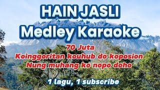 Hain Jasli Medley Dusun Karaoke [upl. by Ayahs]