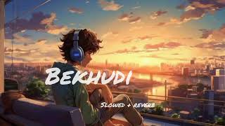 bekhudi song darshan raval song slowed  reverb [upl. by Animlehliw]