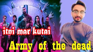 Army of the dead movie review 2021  Drreview007  by Farid Munawar [upl. by Augy]