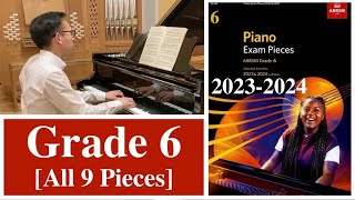 ABRSM Grade 6 Piano 2023 amp 2024 all 9 Pieces with Sheet Music [upl. by Nilde]