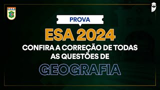 Questão 30 Geografia  Gabarito ESA 2024 [upl. by Janiuszck96]