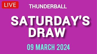 The National Lottery Thunderball draw results from Saturday 09 March 2024 [upl. by Irahs]