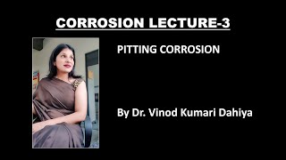 PITTING CORROSION  CORROSION LECTURE 3 [upl. by Malvia760]