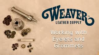 Working with Eyelets and Grommets [upl. by Lauralee]