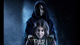 Pari Full Movie Review in Hindi  Story and Fact Explained  Anushka Sharma [upl. by Nylloc]