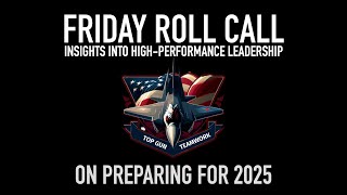 Friday Roll Call On Preparing for 2025 [upl. by Spearing626]