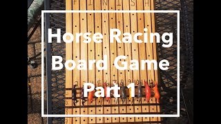 DIY Horse Racing Board GamePart 1 [upl. by Hilbert]