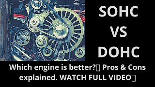 SOHC vs DOHC Engines Explained [upl. by Range917]