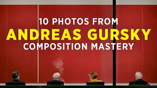 10 Photos from Famous German Photographer Andreas Gursky  Compositional Genius [upl. by Belford802]