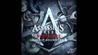 Filthy Dipper  AC Syndicate Gamerip Soundtrack [upl. by Coulson]