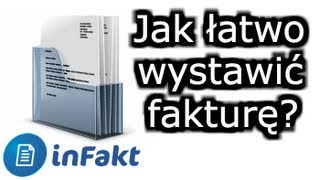 Jak łatwo wystawić fakturę [upl. by Umeh]