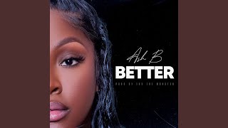 Better [upl. by Garwin]