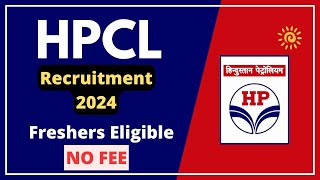 HPCL Recruitment 2024  Freshers Eligible  NO FEE  SALARY ₹25000Month  Latest Jobs 2024 [upl. by Eiraminot]