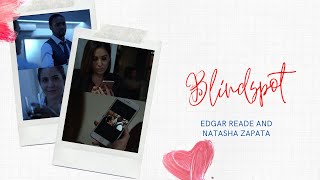 Blindspot  Edgar Reade amp Natasha Zapata  I’ve got you  always [upl. by Denzil]