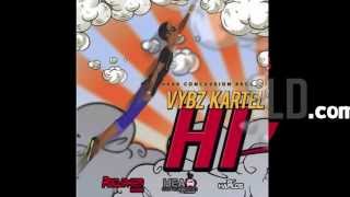 Vybz Kartel  Hi Dancehall 2013 Produced by RVSSIANHCR [upl. by Kushner]