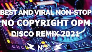 No Copyright Music For Live Stream  No Copyright OPM NonStop Dance Remix 2021  OPM Disco Remix [upl. by Aretha]